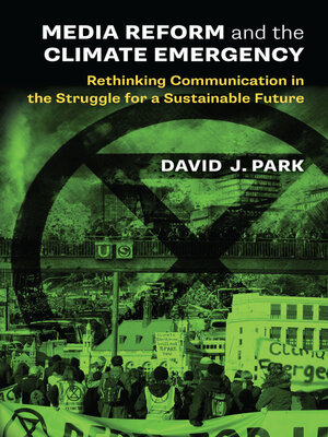 cover image of Media Reform and the Climate Emergency